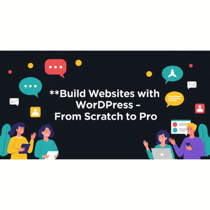 Build Websites with WordPress β From Scratch to Pro